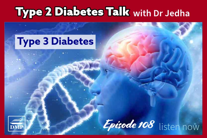 Type 3 Diabetes: Should You Be Concerned? Type 3 Diabetes: Should You Be Concerned?